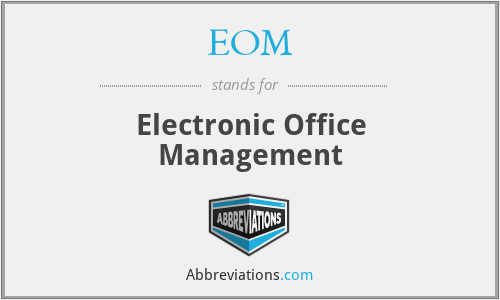 EOM - Electronic Office Management