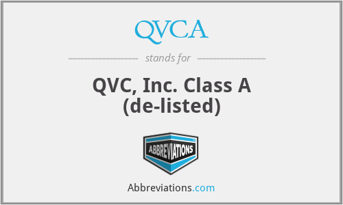 QVCA - QVC, Inc. Class A (de-listed)