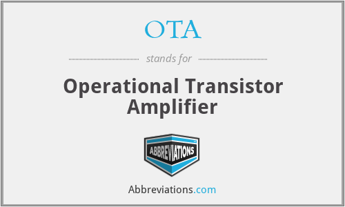 OTA - Operational Transistor Amplifier
