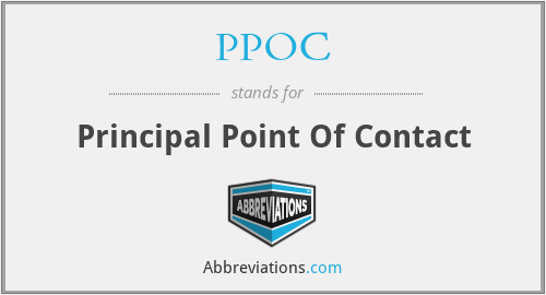 PPOC - Principal Point Of Contact