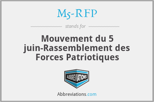 M5-RFP - Mouvement du 5 juin-Rassemblement des Forces Patriotiques
