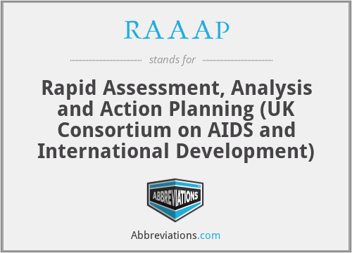 RAAAP - Rapid Assessment, Analysis and Action Planning (UK Consortium on AIDS and International Development)