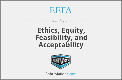 EEFA - Ethics, Equity, Feasibility, and Acceptability
