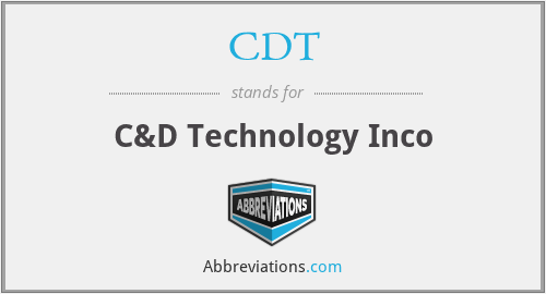 CDT - C&D Technology Inco