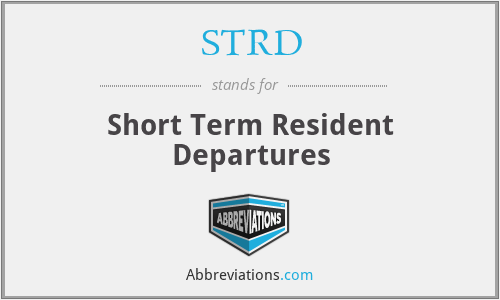 STRD - Short Term Resident Departures