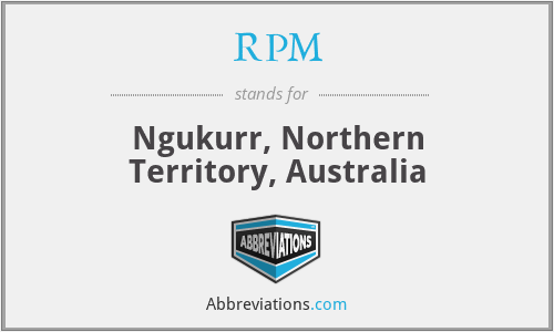 RPM - Ngukurr, Northern Territory, Australia