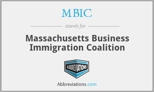 MBIC - Massachusetts Business Immigration Coalition