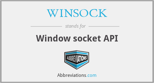 WINSOCK - Window socket API