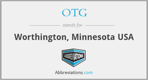 OTG - Worthington, Minnesota USA