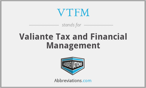 VTFM - Valiante Tax and Financial Management
