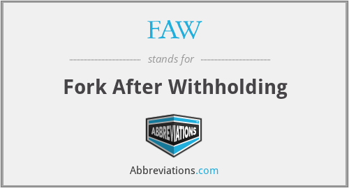 FAW - Fork After Withholding