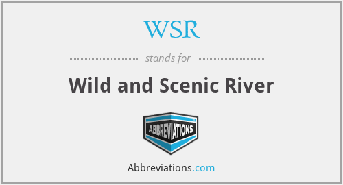 WSR - Wild and Scenic River