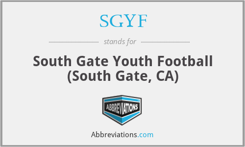 SGYF - South Gate Youth Football (South Gate, CA)