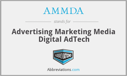 AMMDA - Advertising Marketing Media Digital AdTech