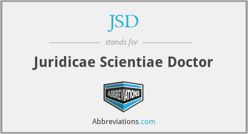 JSD - Juridicae Scientiae Doctor