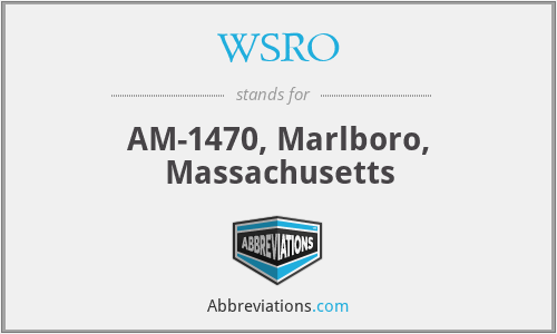 WSRO - AM-1470, Marlboro, Massachusetts
