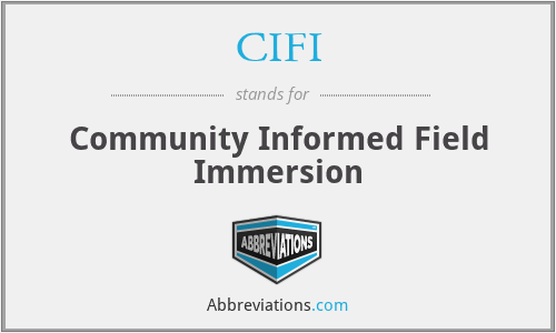 CIFI - Community Informed Field Immersion