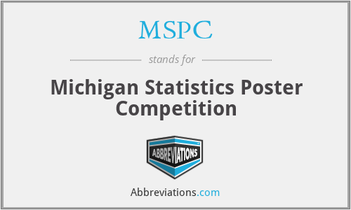 MSPC - Michigan Statistics Poster Competition