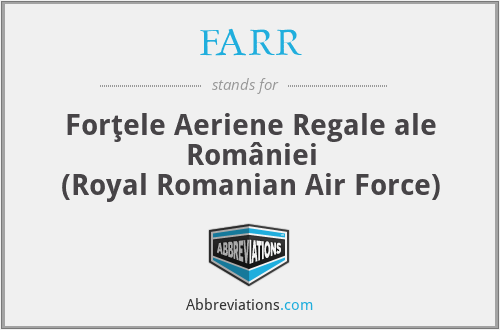 FARR - Forţele Aeriene Regale ale României
(Royal Romanian Air Force)