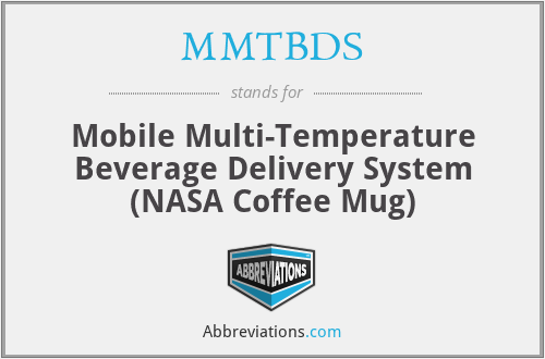 MMTBDS - Mobile Multi-Temperature Beverage Delivery System (NASA Coffee Mug)