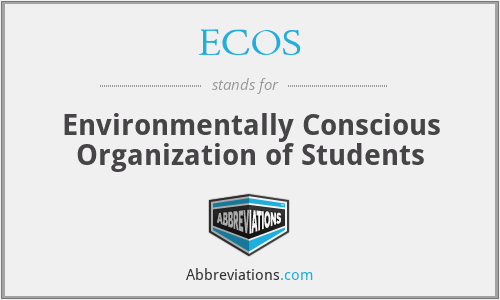 ECOS - Environmentally Conscious Organization of Students