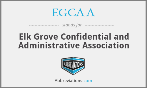 EGCAA - Elk Grove Confidential and Administrative Association