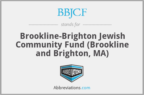 BBJCF - Brookline-Brighton Jewish Community Fund (Brookline and Brighton, MA)