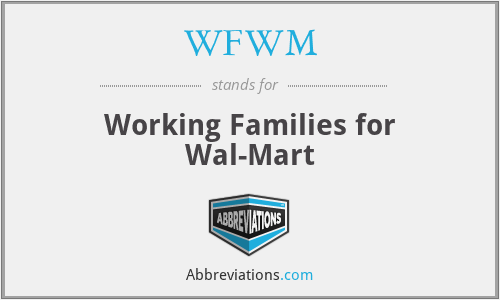 WFWM - Working Families for Wal-Mart
