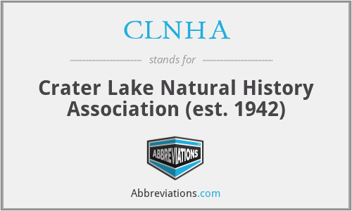 CLNHA - Crater Lake Natural History Association (est. 1942)