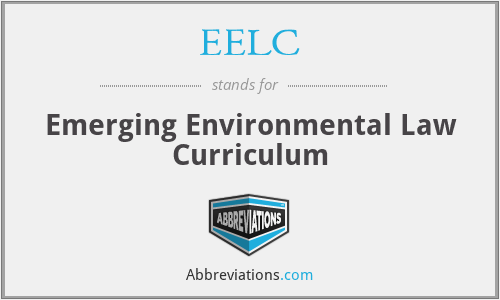 EELC - Emerging Environmental Law Curriculum
