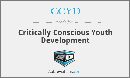 CCYD - Critically Conscious Youth Development
