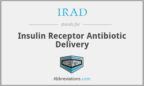 IRAD - Insulin Receptor Antibiotic Delivery