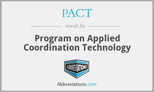 PACT - Program on Applied Coordination Technology