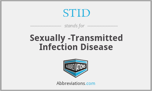 STID - Sexually -Transmitted Infection Disease