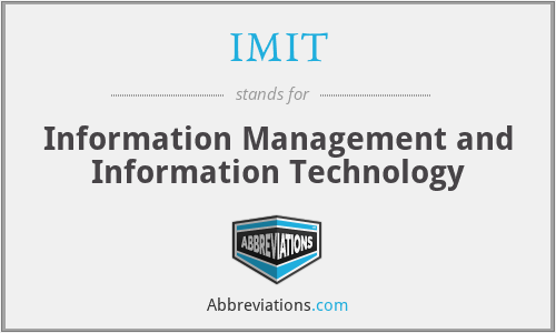 IMIT - Information Management and Information Technology