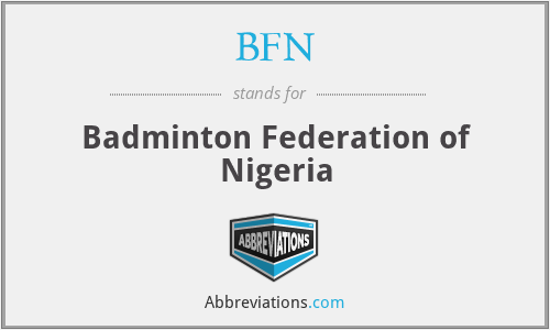BFN - Badminton Federation of Nigeria