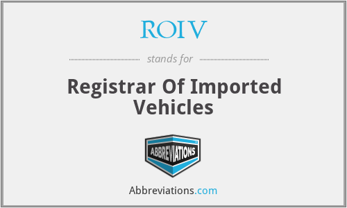 ROIV - Registrar Of Imported Vehicles