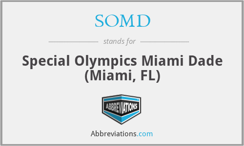 SOMD - Special Olympics Miami Dade (Miami, FL)