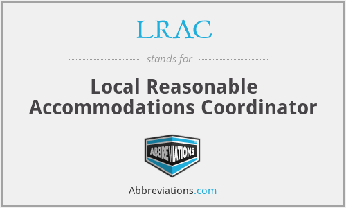 LRAC - Local Reasonable Accommodations Coordinator