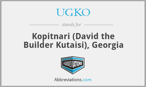 UGKO - Kopitnari (David the Builder Kutaisi), Georgia