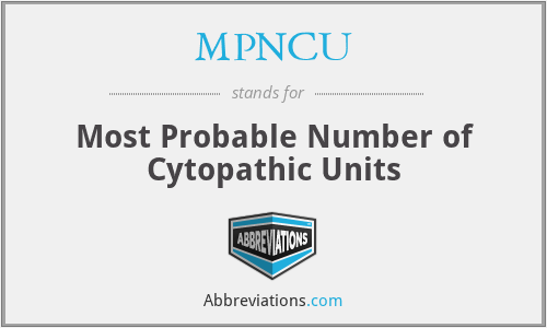 MPNCU - Most Probable Number of Cytopathic Units