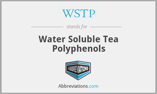 WSTP - Water Soluble Tea Polyphenols