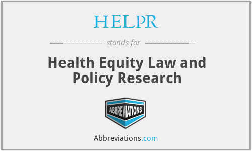 HELPR - Health Equity Law and Policy Research
