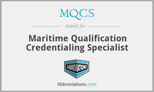 MQCS - Maritime Qualification Credentialing Specialist