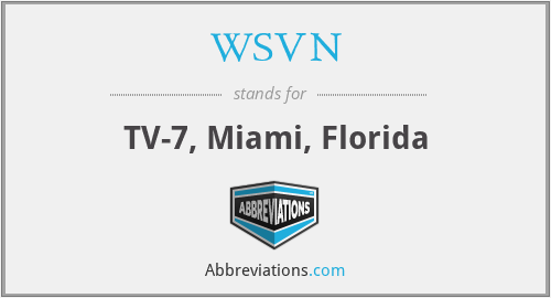 WSVN - TV-7, Miami, Florida