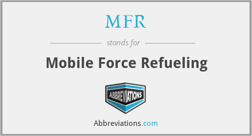 MFR - Mobile Force Refueling