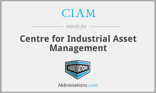 CIAM - Centre for Industrial Asset Management