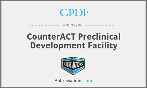 CPDF - CounterACT Preclinical Development Facility