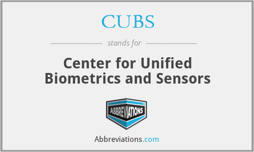 CUBS - Center for Unified Biometrics and Sensors