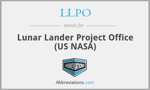 LLPO - Lunar Lander Project Office (US NASA)